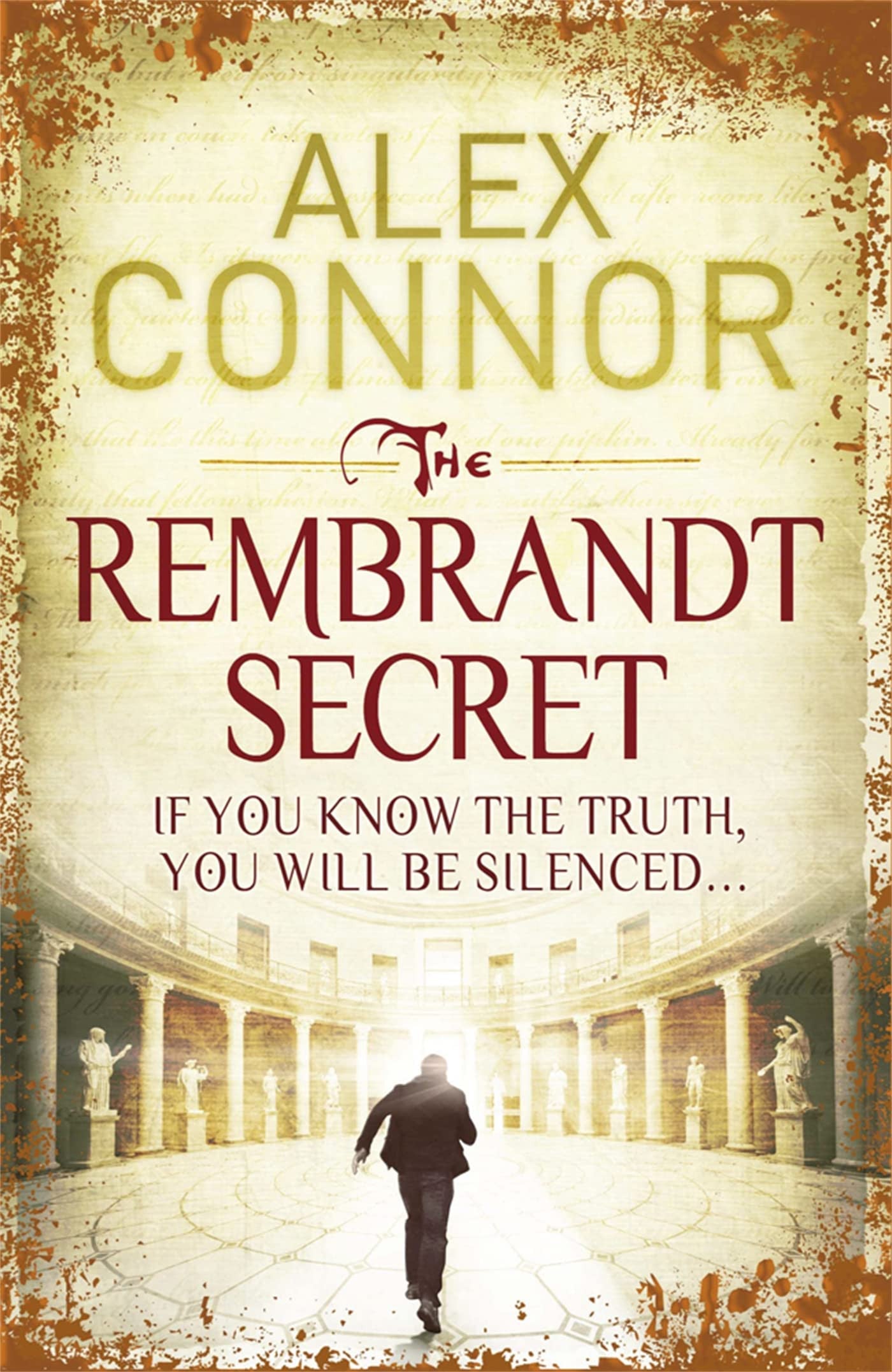 The Rembrandt Secret by Alex Connor