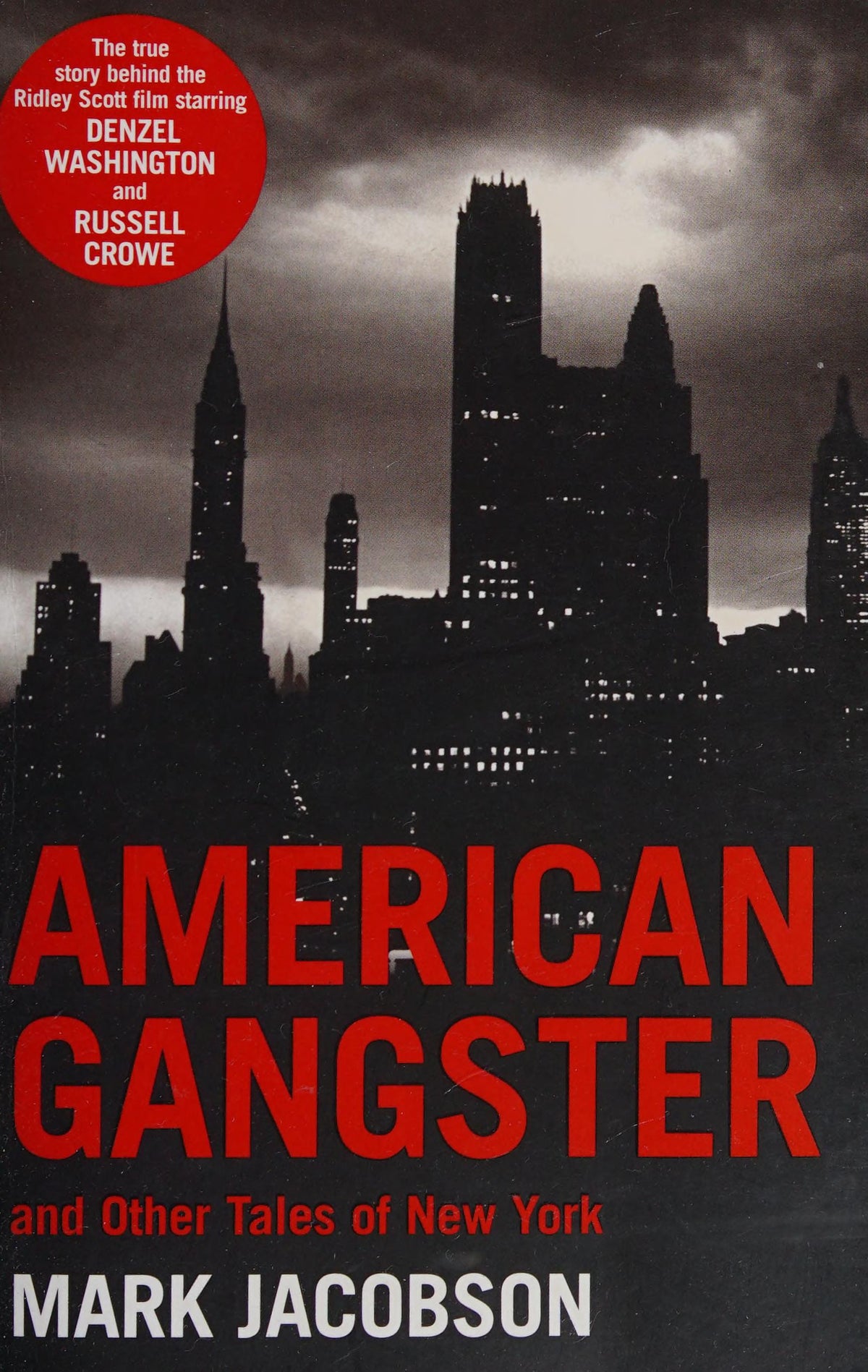 American Gangster: and Other Tales of New York by Mark Jacobson