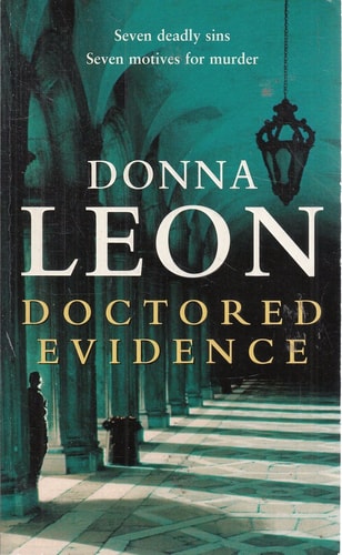 Doctored Evidence by Donna Leon