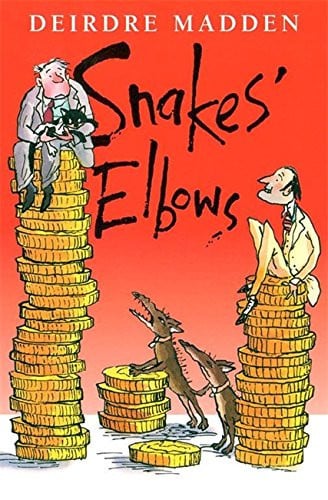 Snakes' Elbows door Deirdre Madden