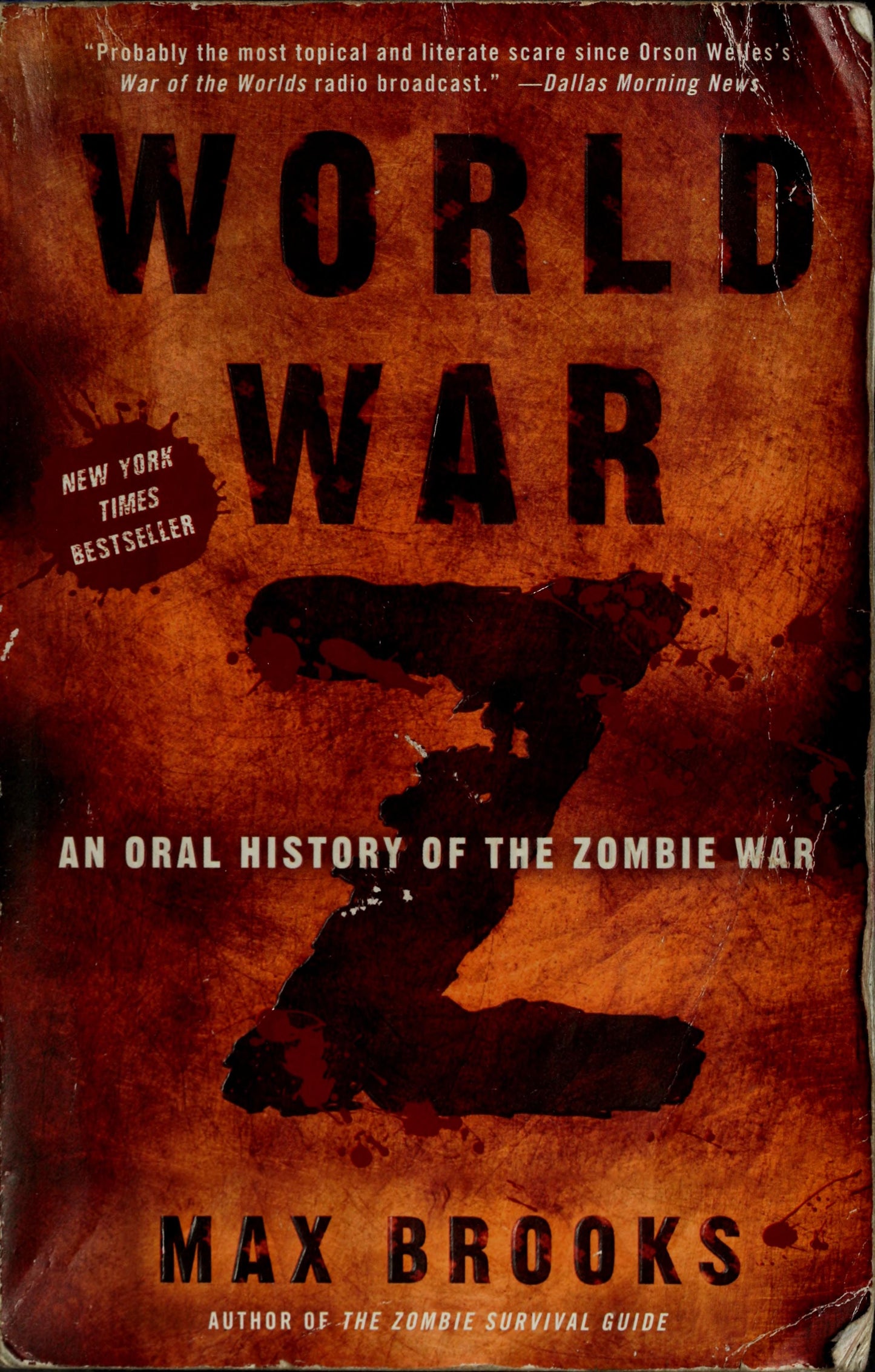 World War Z An Oral History of the Zombie War by Max Brooks