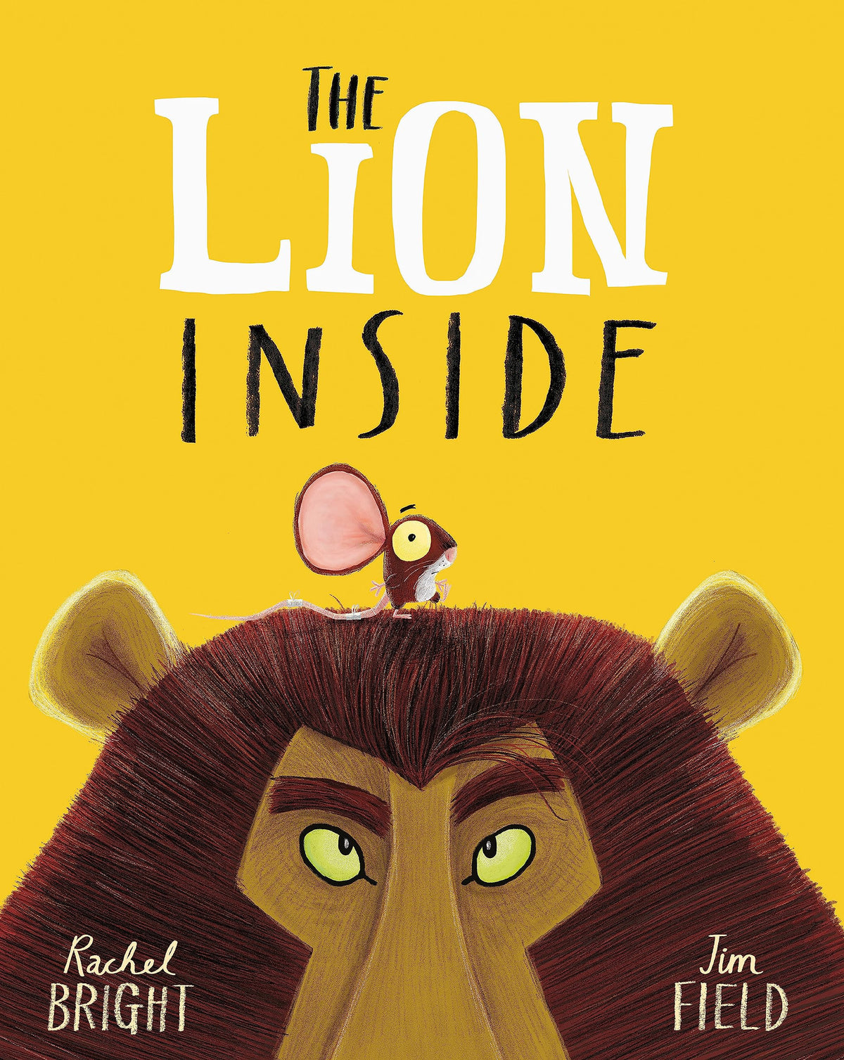 The Lion Inside by Rachel Bright