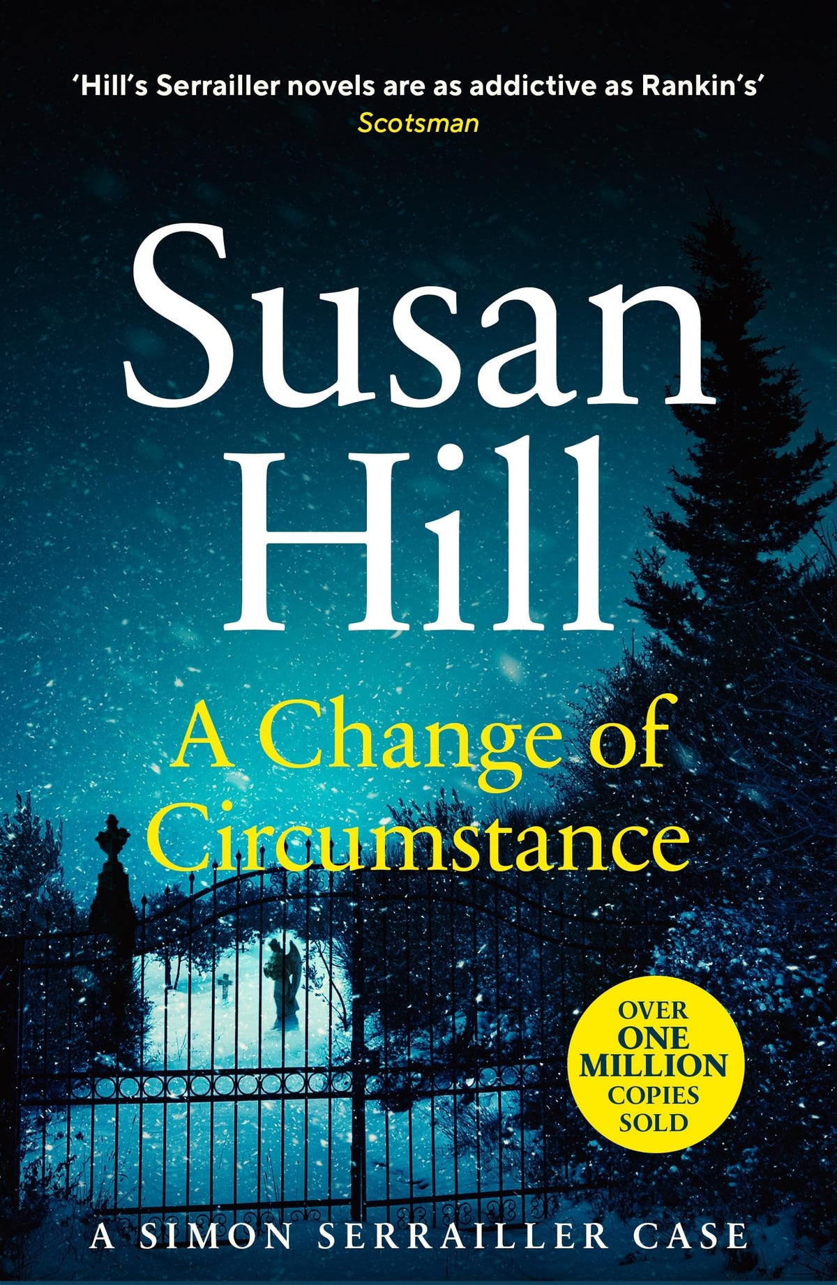 A Change of Circumstance by Susan Hill (Simon Serrailler #11)