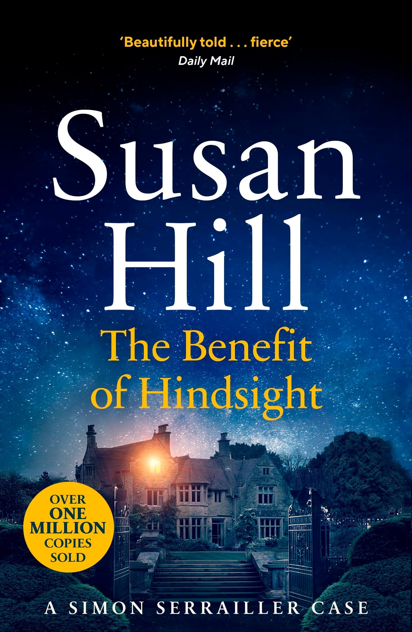The Benefit of Hindsight by Susan Hill (Simon Serrailler #10)