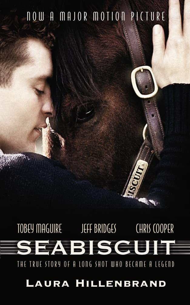 Seabiscuit The True Story of Three Men and a Racehorse by Laura Hillenbrand