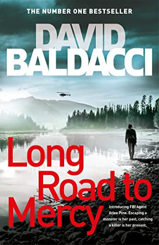 Long Road to Mercy by David Baldacci (Atlee Pine #1)