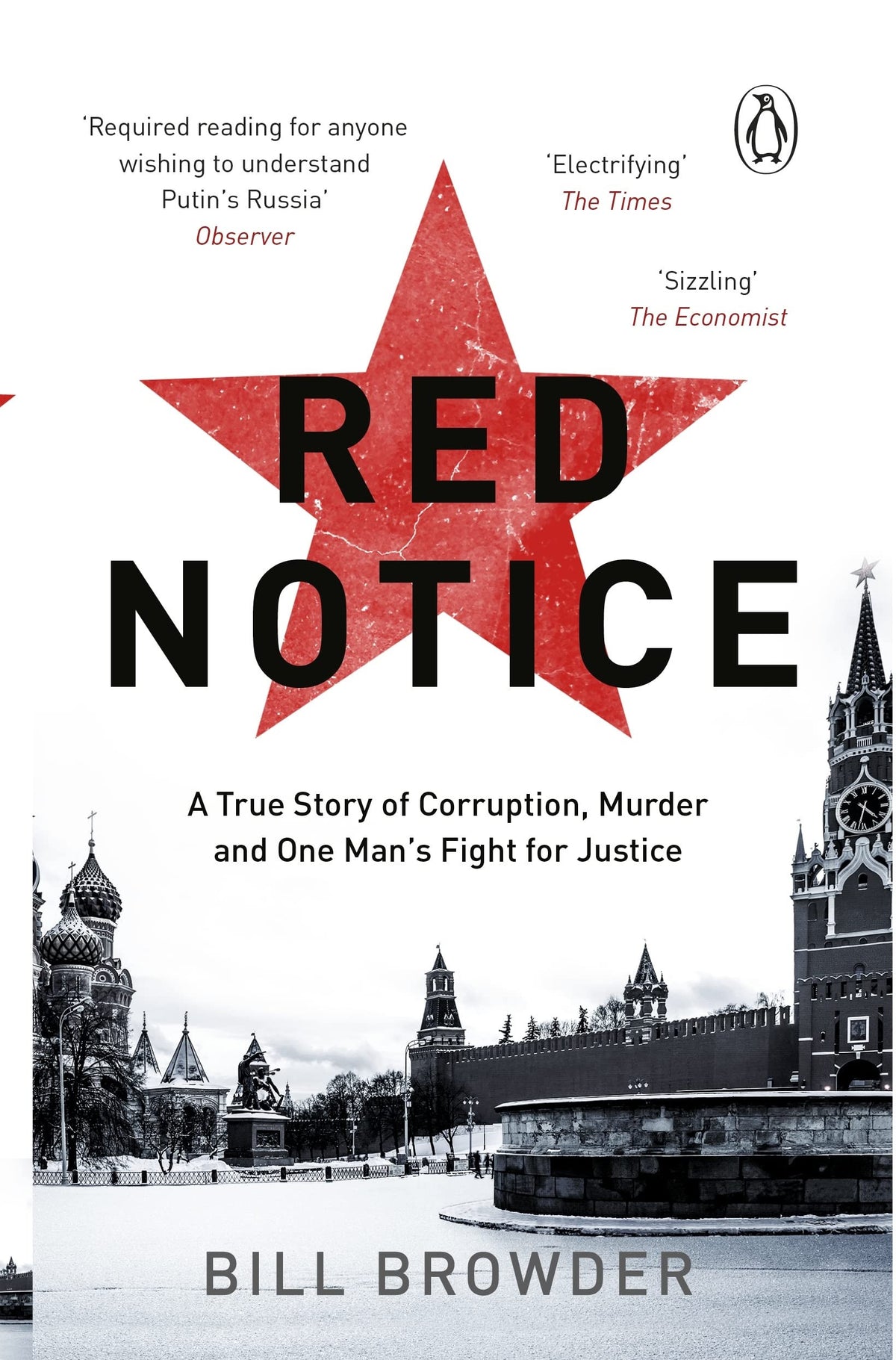 Red Notice Hoe ik Poetins grootste vijand werd door Bill Browder