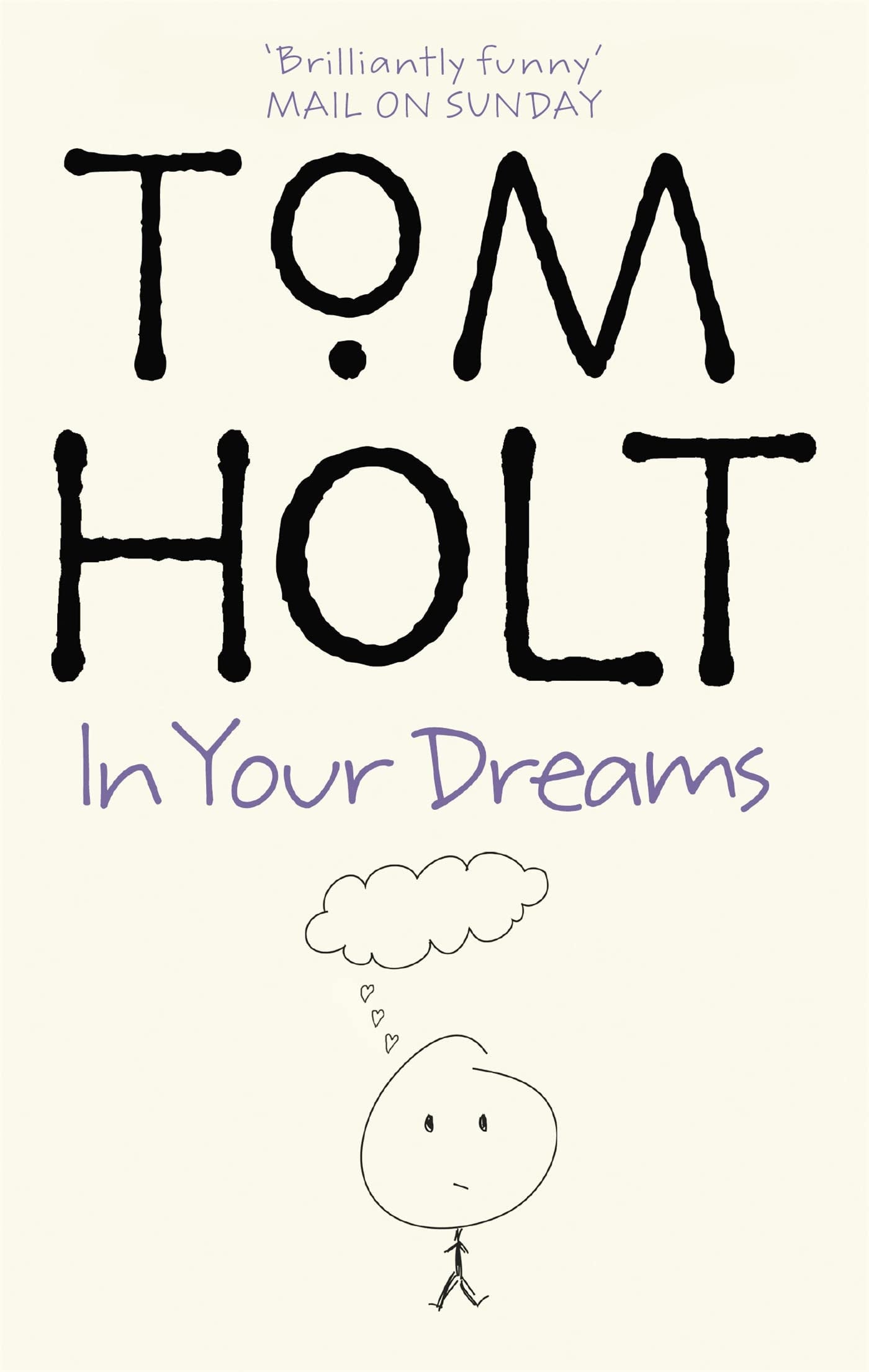 In Your Dreams by Tom Holt (J.W. Wells & Co. #2)