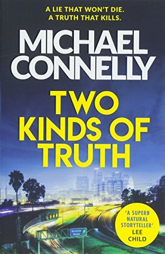 Two Kinds of Truth by Michael Connelly (Harry Bosch #20)