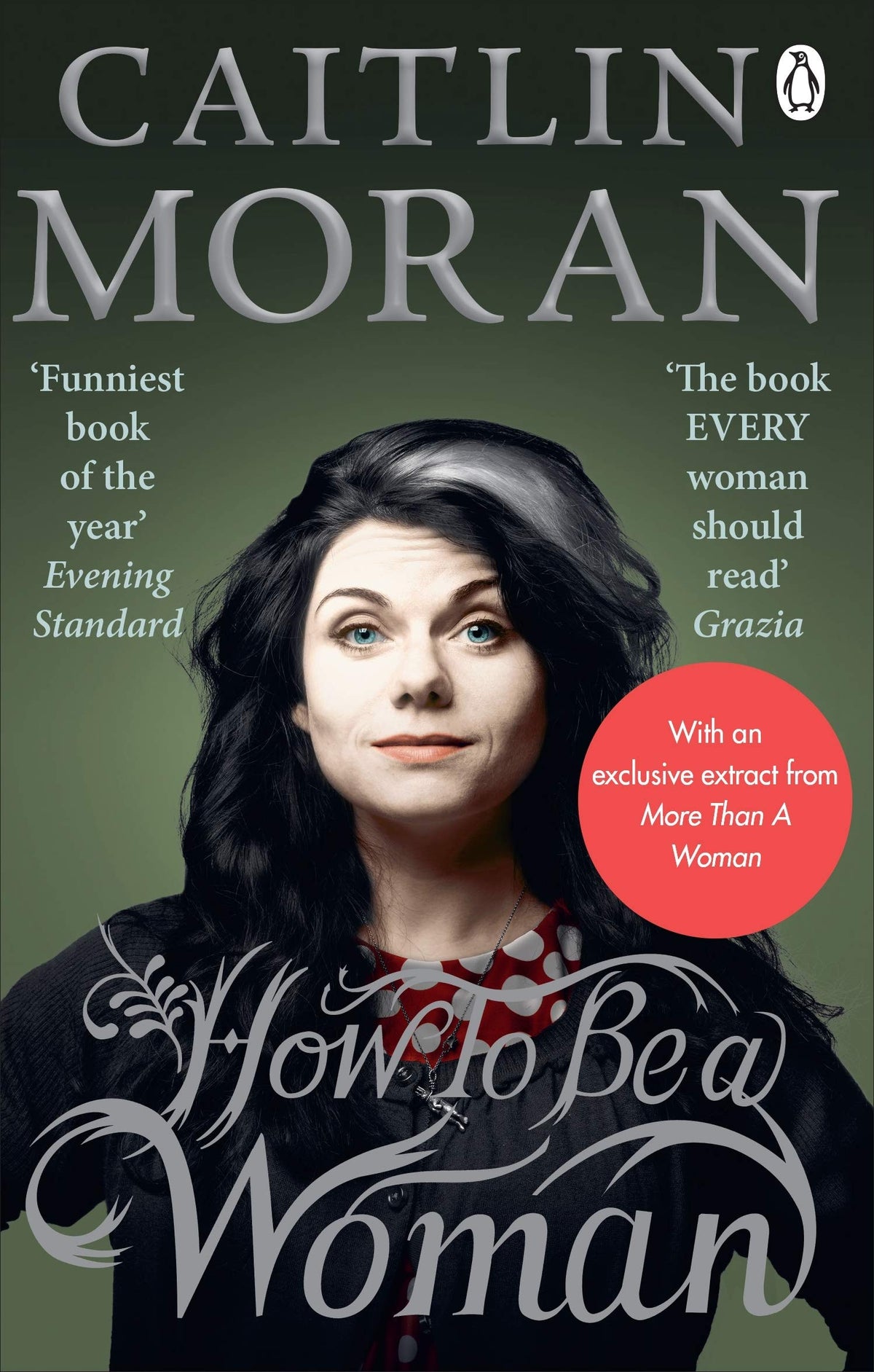 How to be a Woman door Caitlin Moran