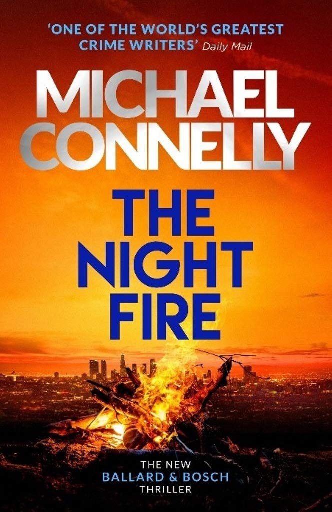 The Night Fire by Michael Connelly (Renée Ballard #3)