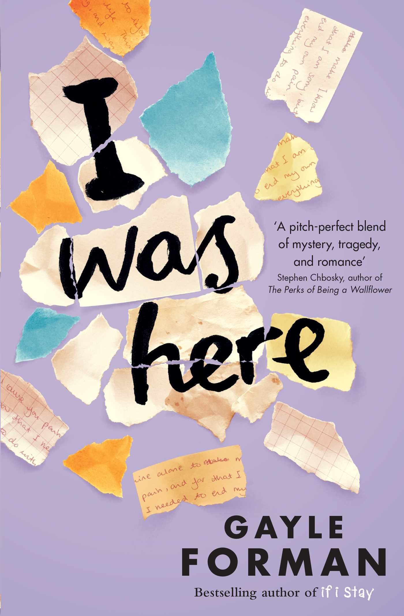 I was Here by Gayle Forman