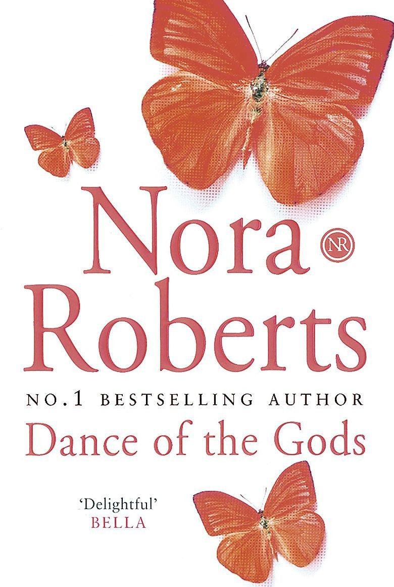 Dance of the Gods by Nora Roberts (Circle Trilogy #2)