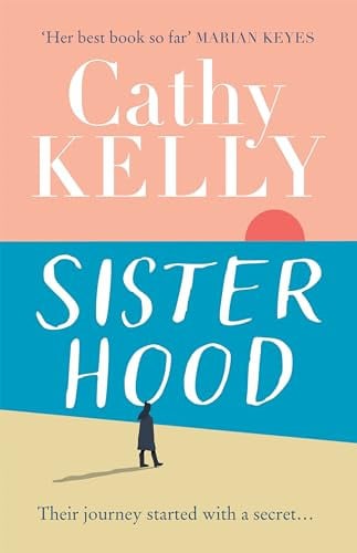 Sisterhood by Cathy Kelly