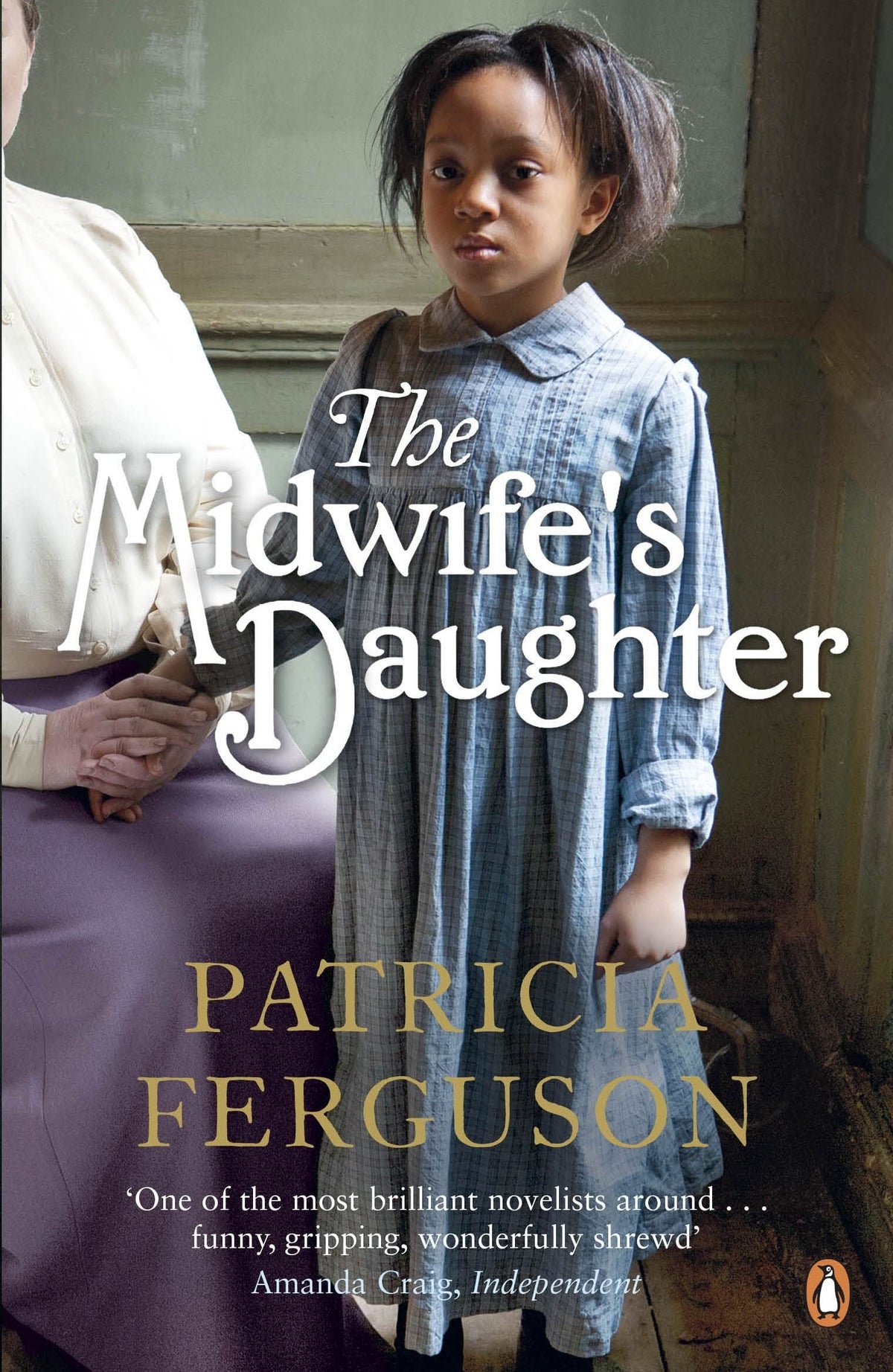 The Midwife's Daughter by Patricia Ferguson #1