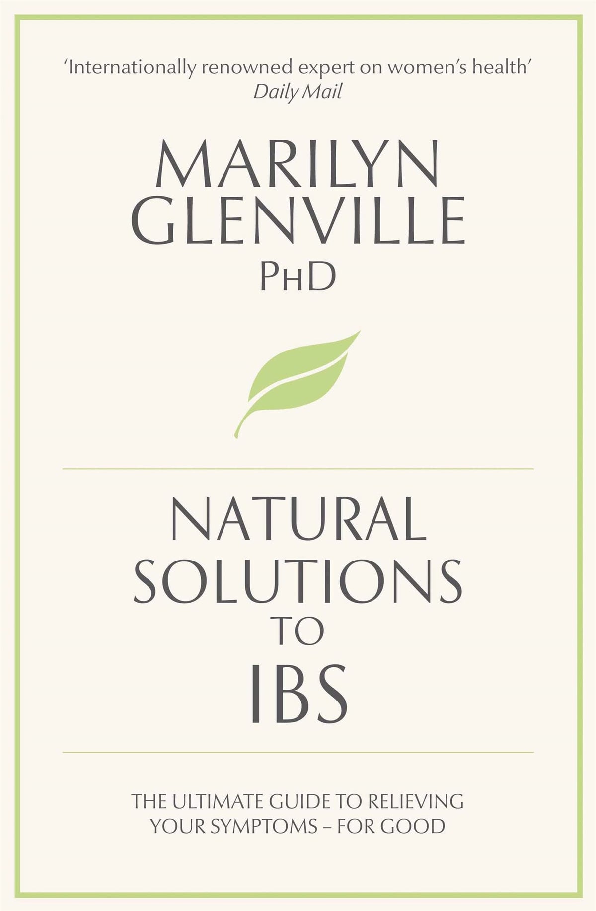 Natural Solutions to IBS Simple Steps to Restore Digestive Health by Marilyn Glenville