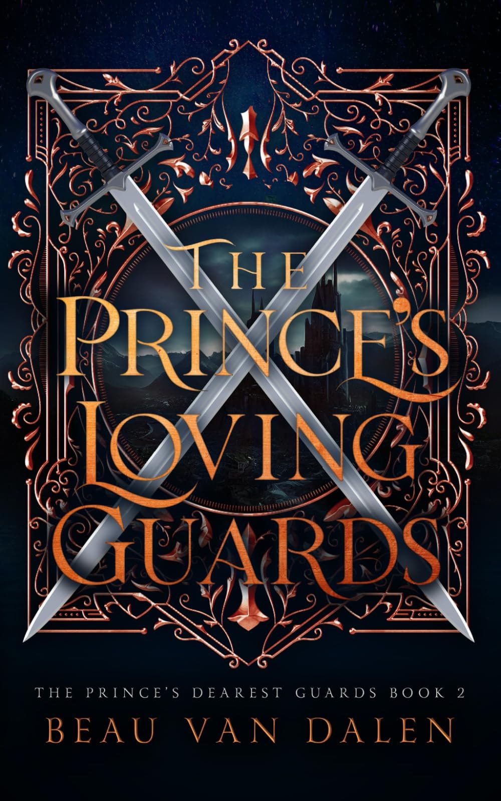The Prince's Loving Guard by Beau Van Dalen