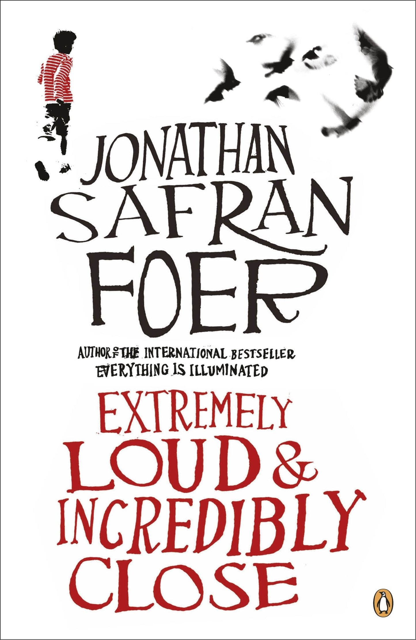 Extremely Loud and Incredibly Close by Jonathan Safran Foer