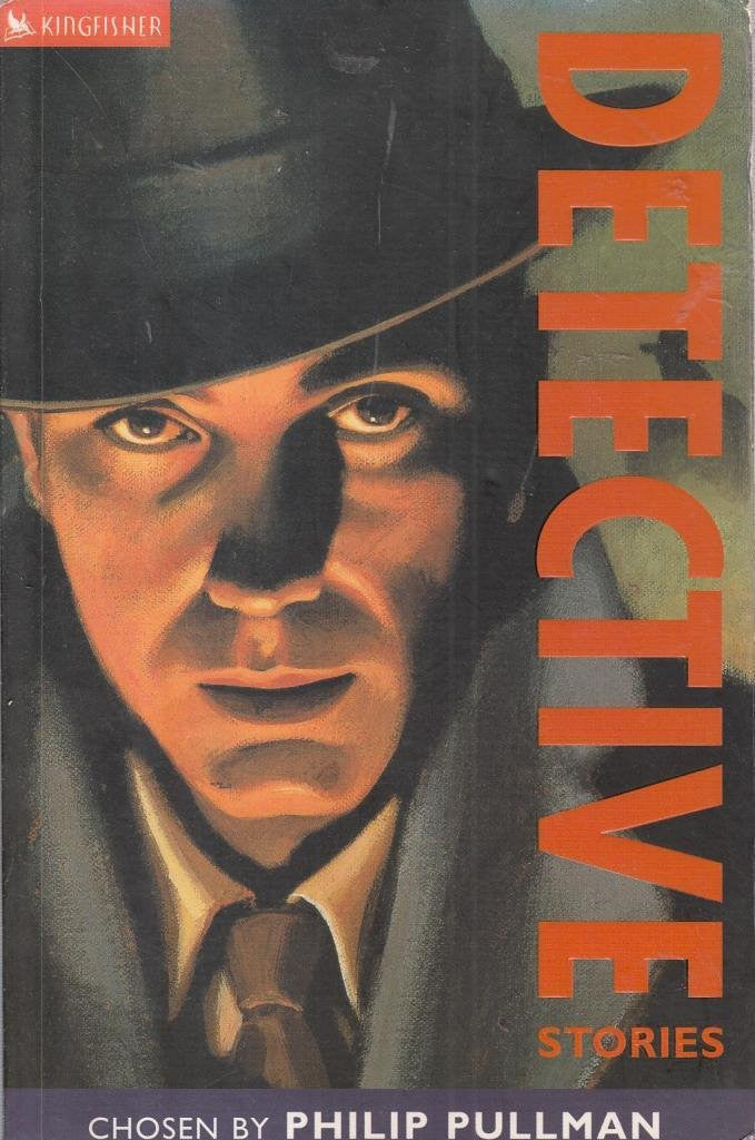 Detective Stories by Philip Pullman