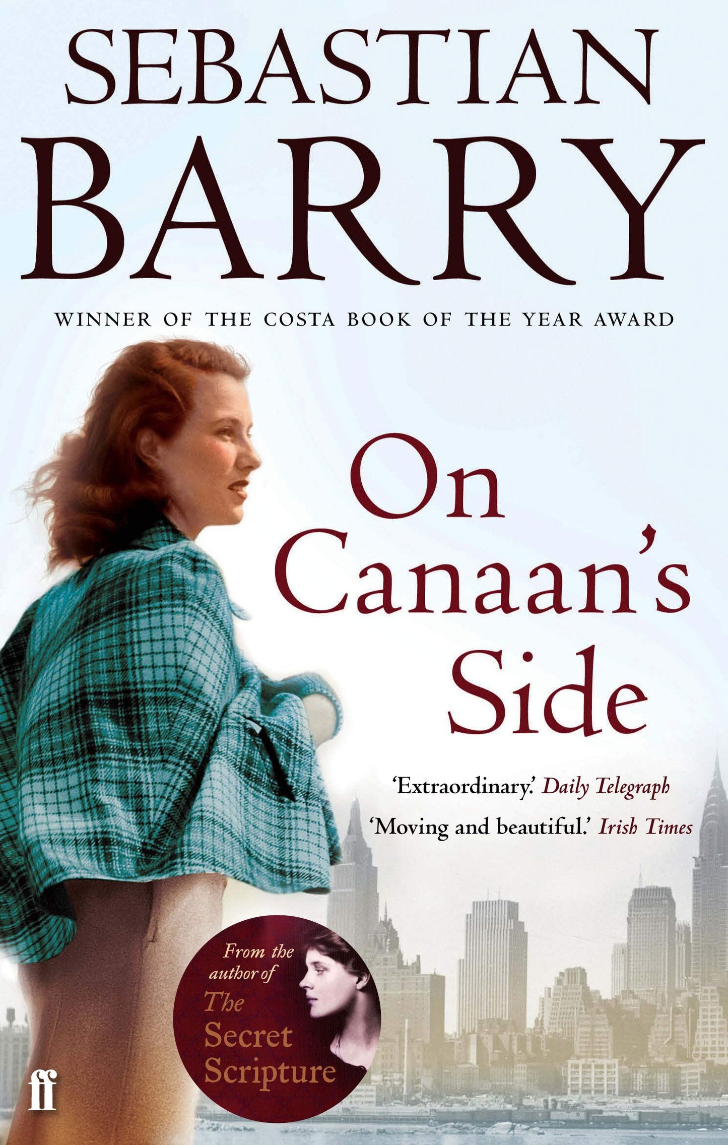 On Canaan's Side A Novel by Sebastian Barry (Dunne Family #4)