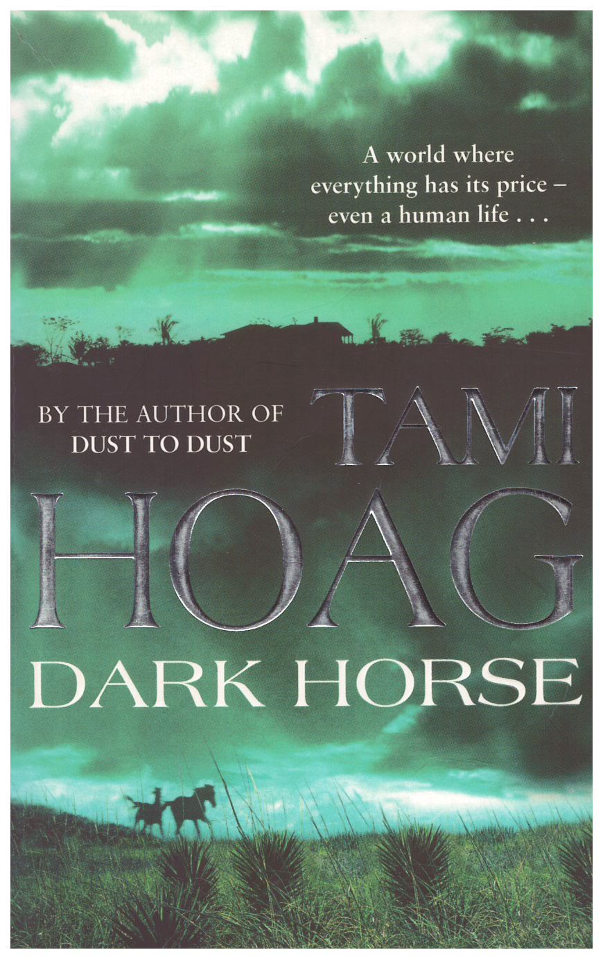 Dark Horse by Tami Hoag
