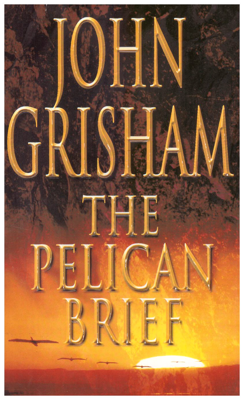 The Pelican Brief by John Grisham