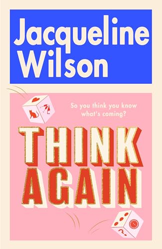 Think Again by Jacqueline Wilson (Girls #5)