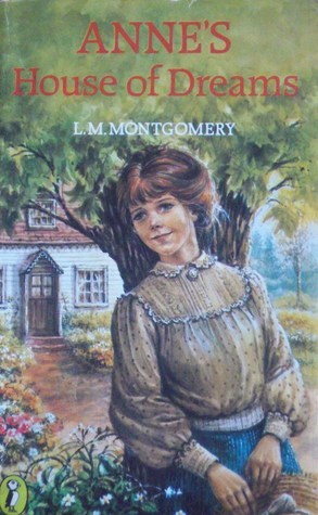 Anne's House of Dreams by Lucy Maud Montgomery