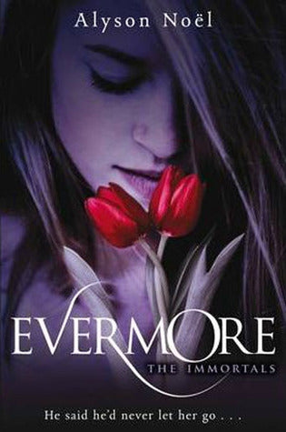 Evermore door Alyson Noël