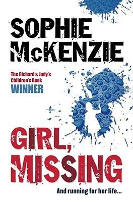 Girl, Missing by Sophie McKenzie #1