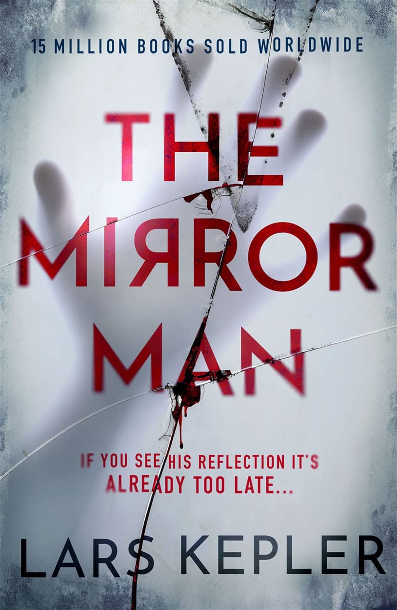 The Mirror Man by Lars Kepler