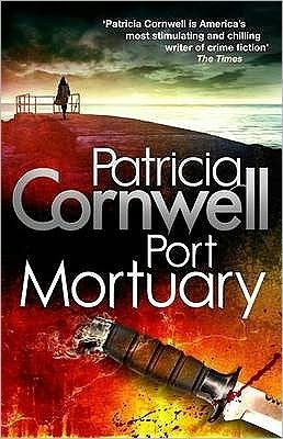 Port Mortuary by Patricia Cornwell