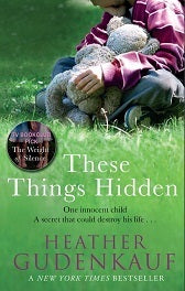 These Things Hidden door Heather Gudenkauf