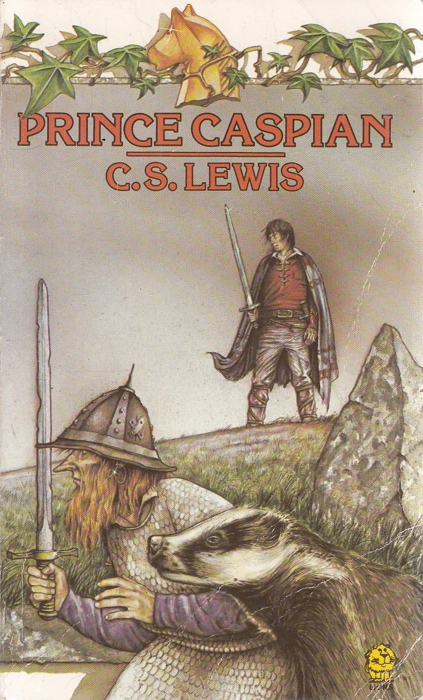 Prince Caspian The Return to Narnia by Clive Staples Lewis