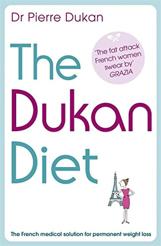 Het Dukan dieet door Pierre Dukan