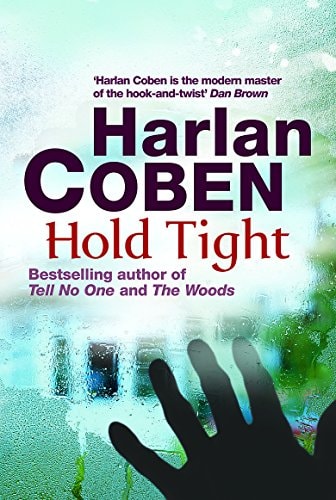 Hold Tight by Harlan Coben