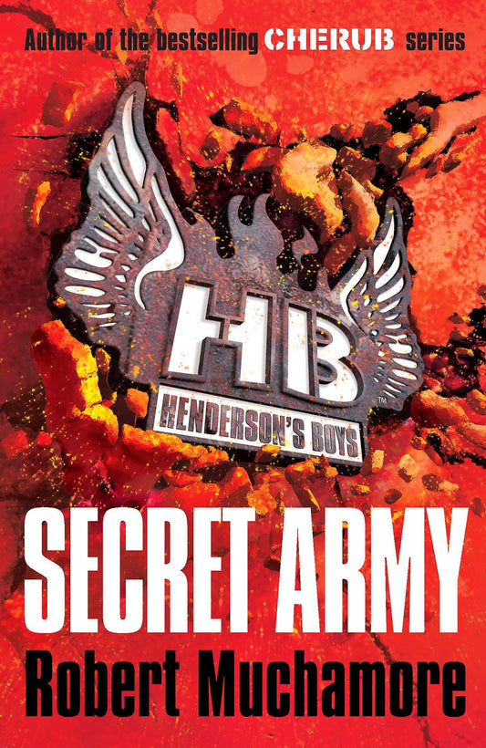 Secret Army by Robert Muchamore (Henderson's Boys #3)