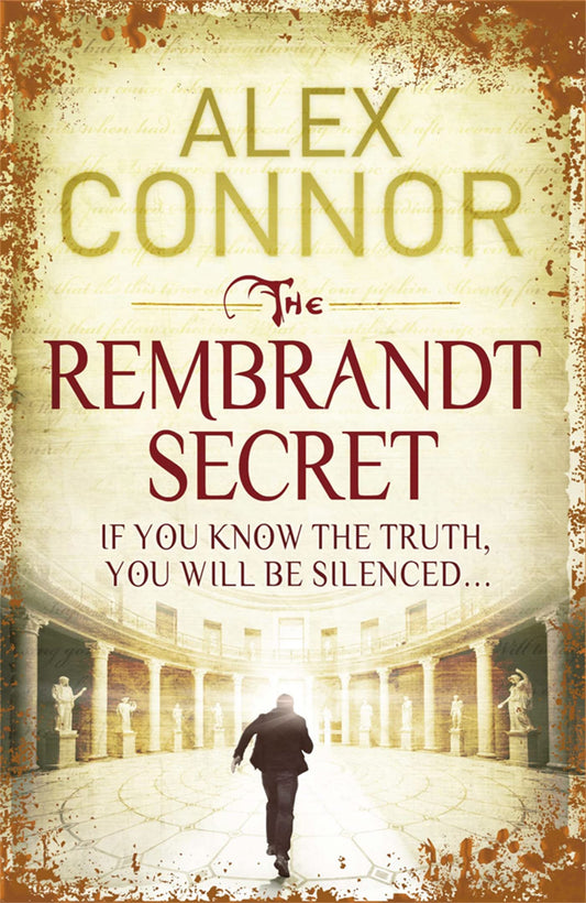 The Rembrandt Secret by Alex Connor