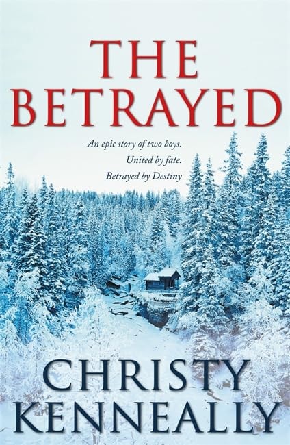 The Betrayed by Christy Kenneally
