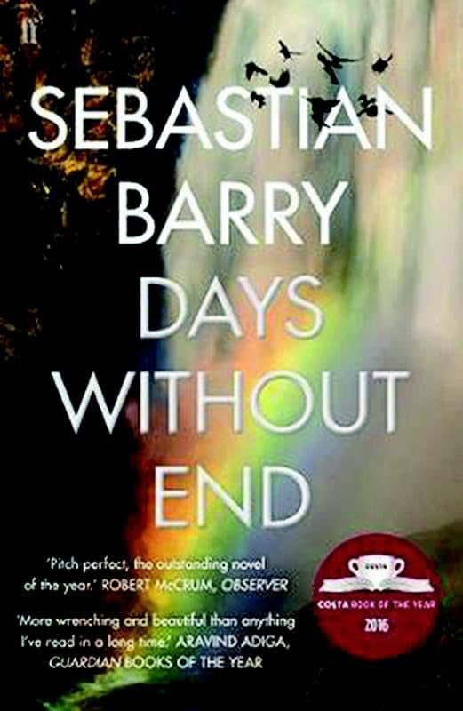 Days Without End A Novel by Sebastian Barry #1