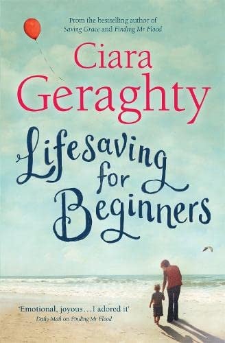 Lifesaving for Beginners by Ciara Geraghty