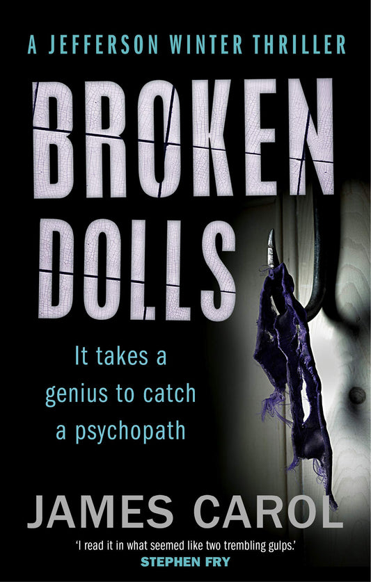 Broken Dolls by James Carol (Jefferson Winter #1)