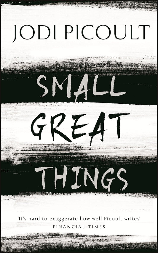 Small Great Things by Jodi Picoult