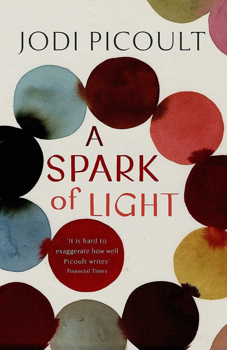A Spark of Light by Jodi Picoult