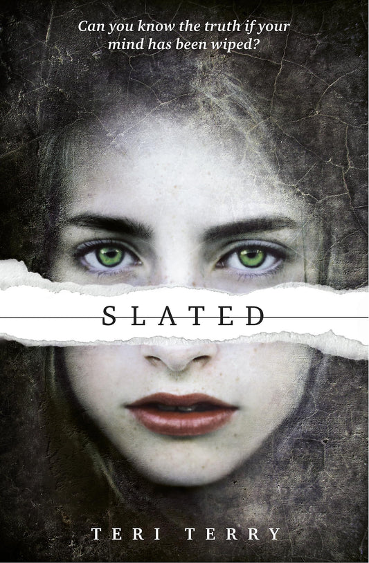 Slated by Teri Terry #1