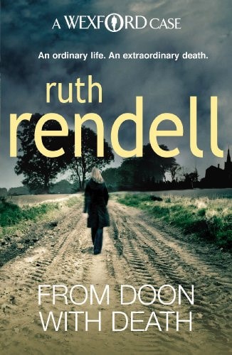 From Doon with Death door Ruth Rendell (Inspecteur Wexford #1)