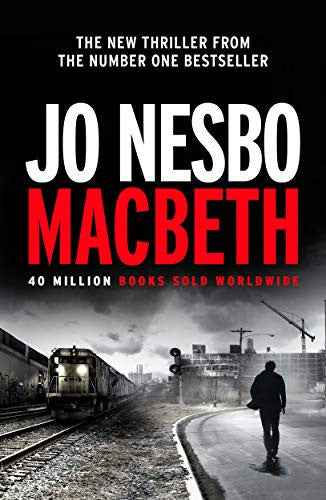 Macbeth by Jo Nesbø