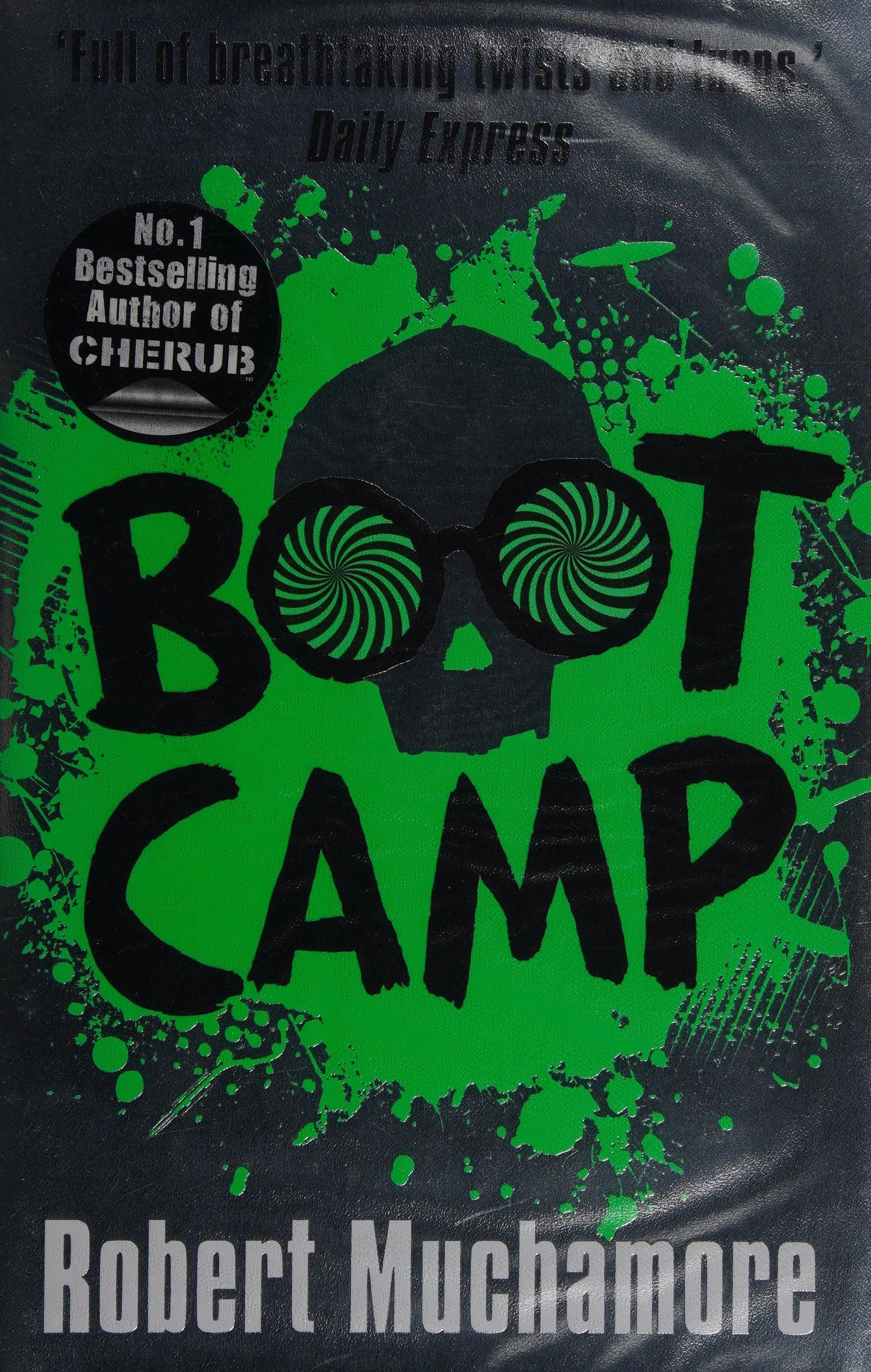 Boot Camp by Robert Muchamore
