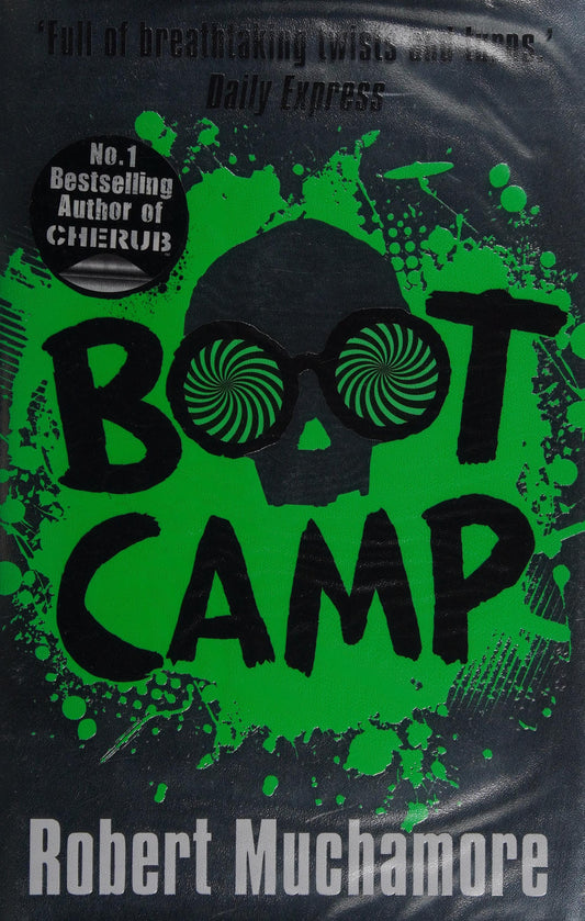 Boot Camp by Robert Muchamore