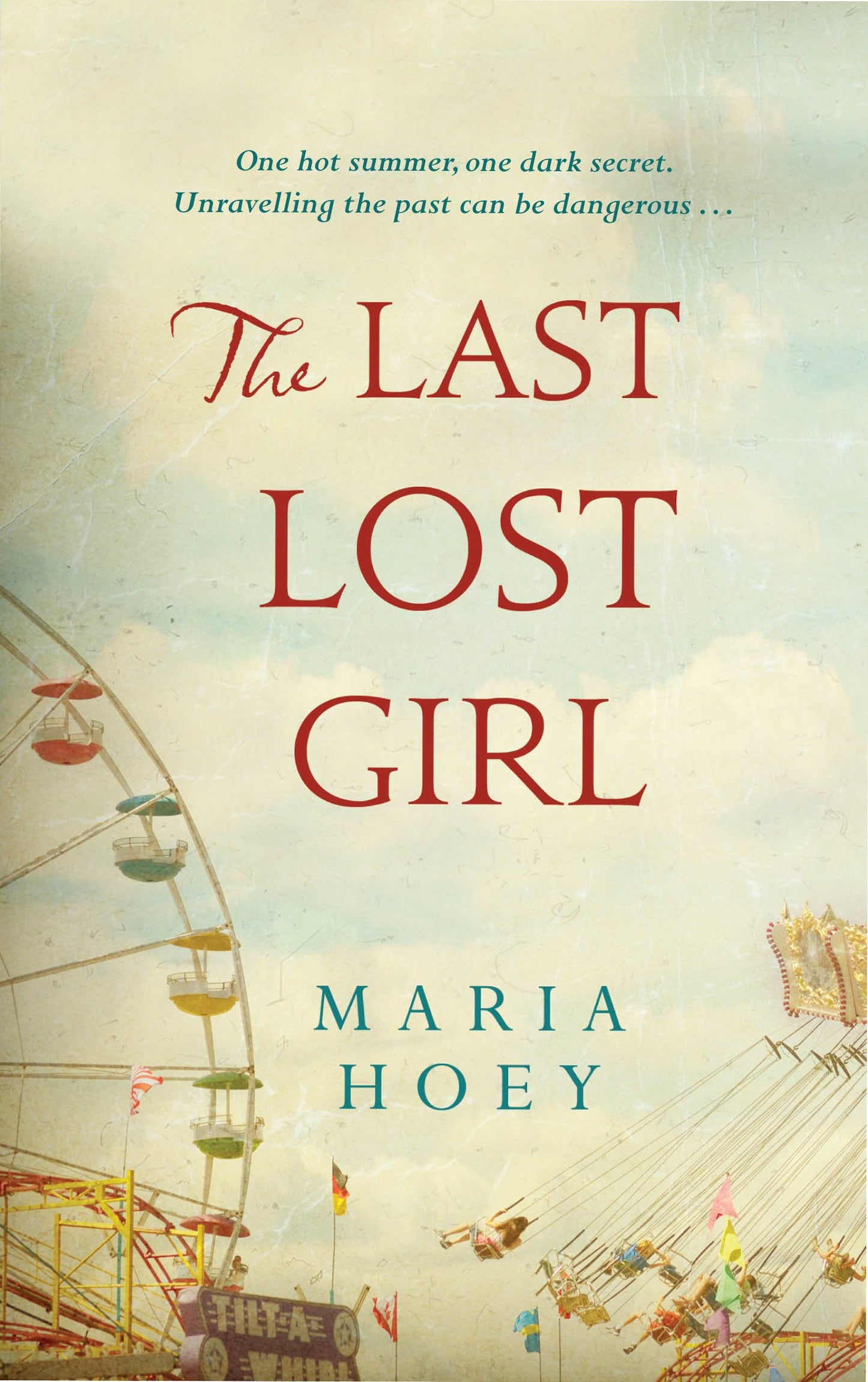 The Last Lost Girl door Maria Hoey